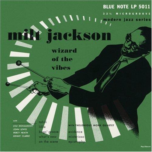 Milt Jackson with Thelonious Monk Wizard of the Vibes: Blue Note 75 (10'')